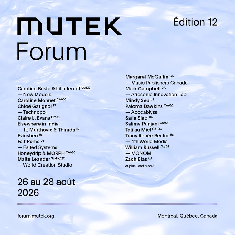 MUTEK Forum – final-bounce